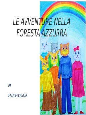 cover image of Le avventure nella foresta azzurra